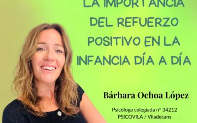 La importancia del refuerzo positivo en la infancia día a día | Psicología Viladecans