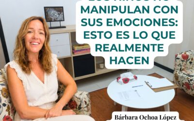 Los niños no manipulan con sus emociones: esto es lo que realmente hacen | Psicología Viladecans